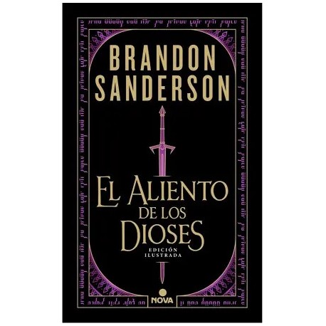 El aliento de los dioses ed. ilustrada