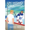 Un mismo objetivo