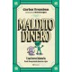 Maldito Dinero