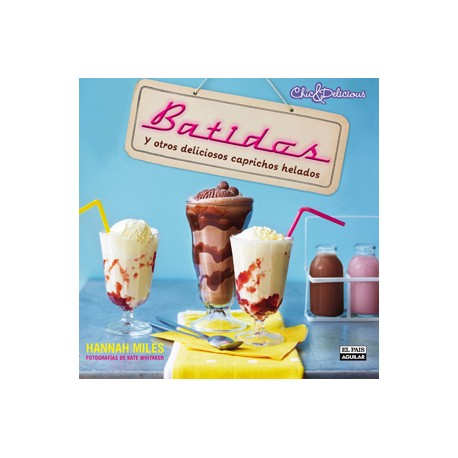 Batidos y otros deliciosos caprichos helados