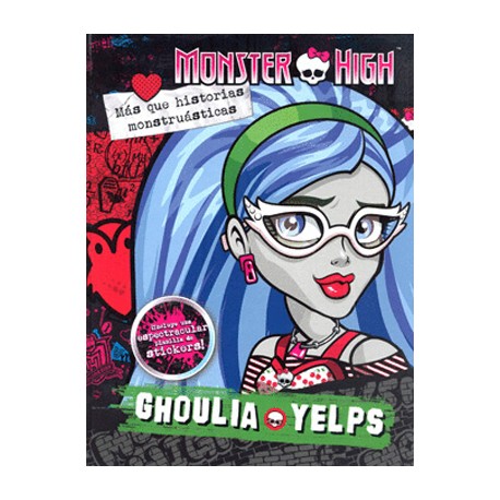 Monster High: Choulia Yelps